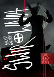 Tytuł: Gra strachu (Tom 1). Świrownia
Autor: Łukasz Radecki
Wydawnictwo: Wydawnictwo Nowa Baśń
Formaty: EPUB, MOBI