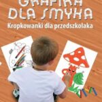 Tytuł: Grafika dla smyka
Autor: Małgorzata Wójtowicz
Wydawnictwo: Impuls
Formaty: PDF