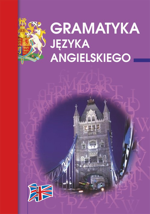 Tytuł: Gramatyka języka angielskiego
Autor: Katarzyna Kłobukowska
Wydawnictwo: Literat
Formaty: PDF