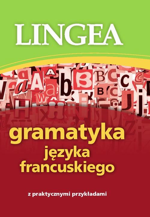 Tytuł: Gramatyka języka francuskiego z praktycznymi przykładami
Autor: Lingea
Wydawnictwo: Lingea Sp. z o.o.
Formaty: EPUB, MOBI