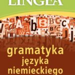 Tytuł: Gramatyka języka niemieckiego z praktycznymi przykładami
Autor: Lingea
Wydawnictwo: Lingea Sp. z o.o.
Formaty: MOBI, EPUB