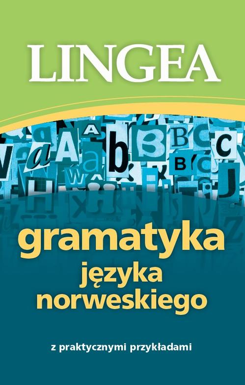 Tytuł: Gramatyka języka norweskiego z praktycznymi przykładami
Autor: Lingea
Wydawnictwo: Lingea Sp. z o.o.
Formaty: EPUB, MOBI
