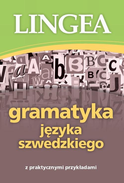 Tytuł: Gramatyka języka szwedzkiego z praktycznymi przykładami
Autor: Lingea
Wydawnictwo: Lingea Sp. z o.o.
Formaty: MOBI, EPUB