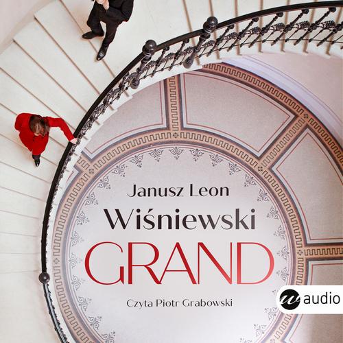 Tytuł: Grand
Autor: Janusz Leon Wiśniewski
Wydawnictwo: Wielka Litera
Formaty: MP3