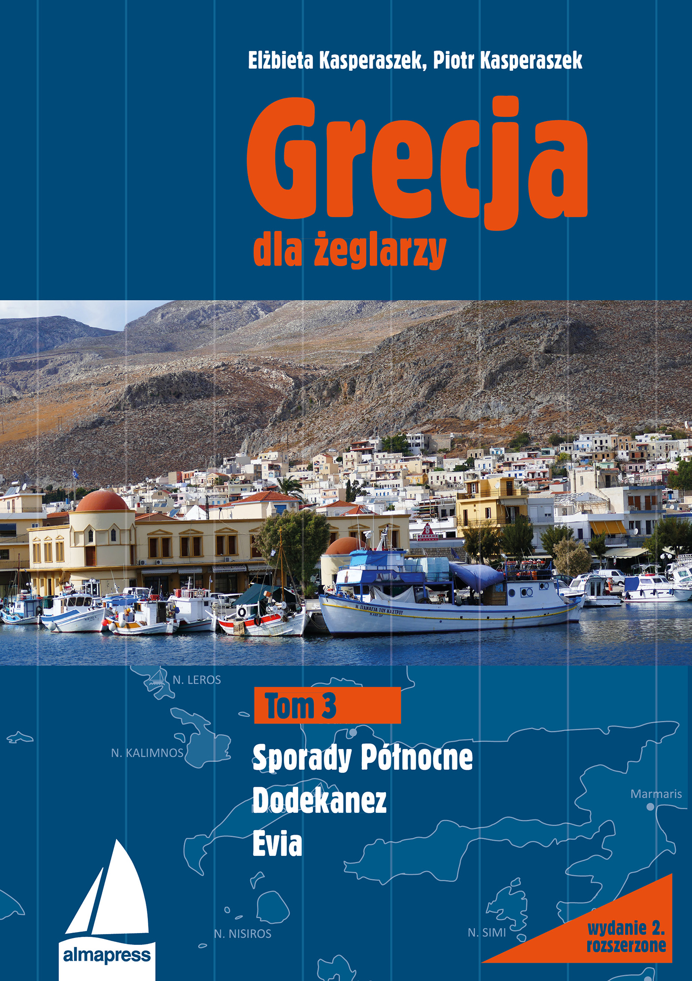 Tytuł: Grecja dla żeglarzy (#3). Grecja dla żeglarzy. Tom 3. Dodekanez, Sporady Północne, Evia
Autor: Elżbieta Kasperaszek, Piotr Kasperaszek
Wydawnictwo: Alma-Press Sp. z o. o.
Formaty: PDF