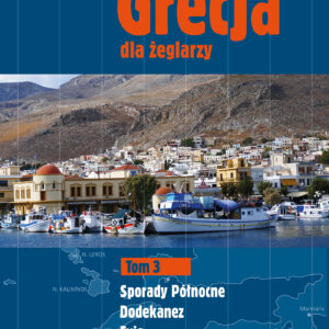 Tytuł: Grecja dla żeglarzy (#3). Grecja dla żeglarzy. Tom 3. Dodekanez, Sporady Północne, Evia
Autor: Elżbieta Kasperaszek, Piotr Kasperaszek
Wydawnictwo: Alma-Press Sp. z o. o.
Formaty: PDF