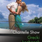 Tytuł: Grecki kochanek
Autor: Chantelle Shaw
Wydawnictwo: Harlequin
Formaty: MOBI, EPUB