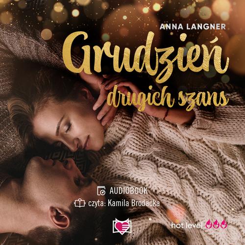 Tytuł: Grudzień drugich szans
Autor: Anna Langner
Wydawnictwo: Niegrzeczne książki
Formaty: MP3