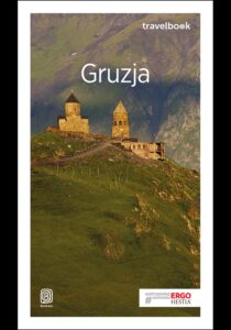 Gruzja. Travelbook. Wydanie 3 — okładka e-booka