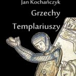 Grzechy Templariuszy — okładka e-booka