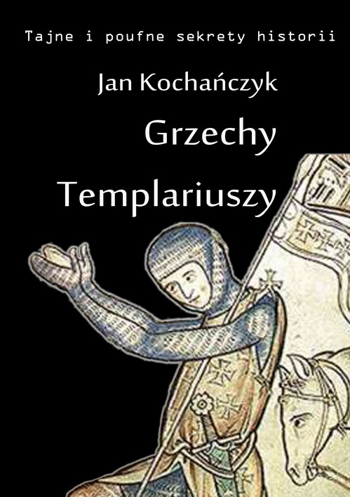 Grzechy Templariuszy — okładka e-booka