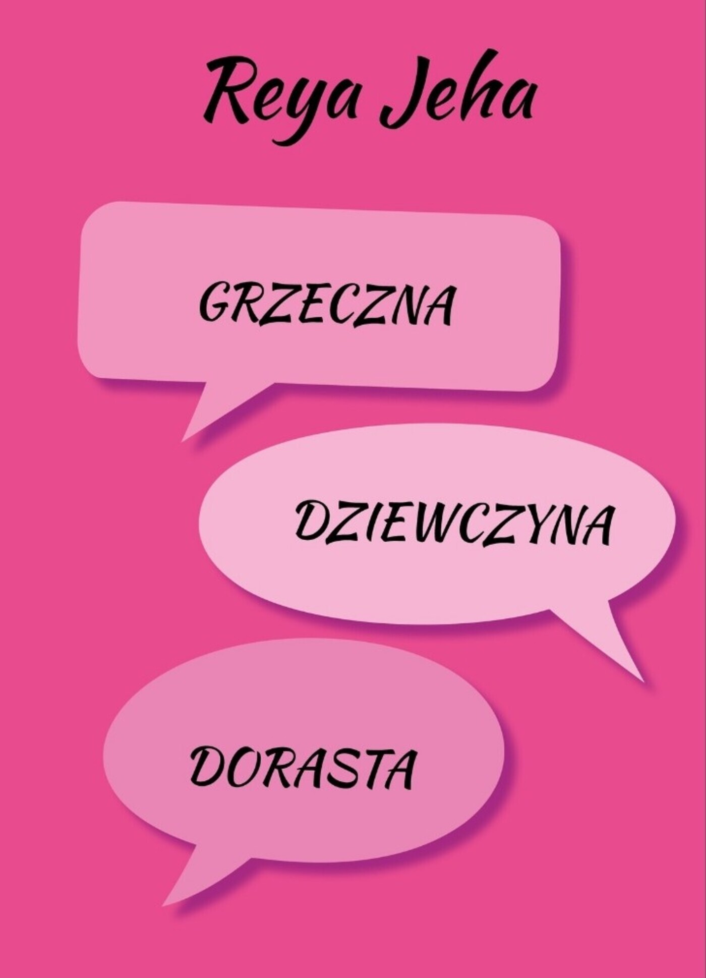 Grzeczna Dziewczyna. Dorasta — okładka e-booka