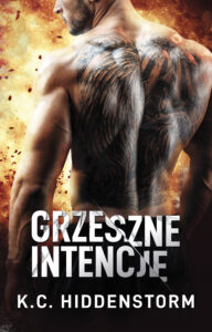 Tytuł: Grzeszne intencje
Autor: K.C. Hiddenstorm
Wydawnictwo: AKURAT
Formaty: EPUB, MOBI