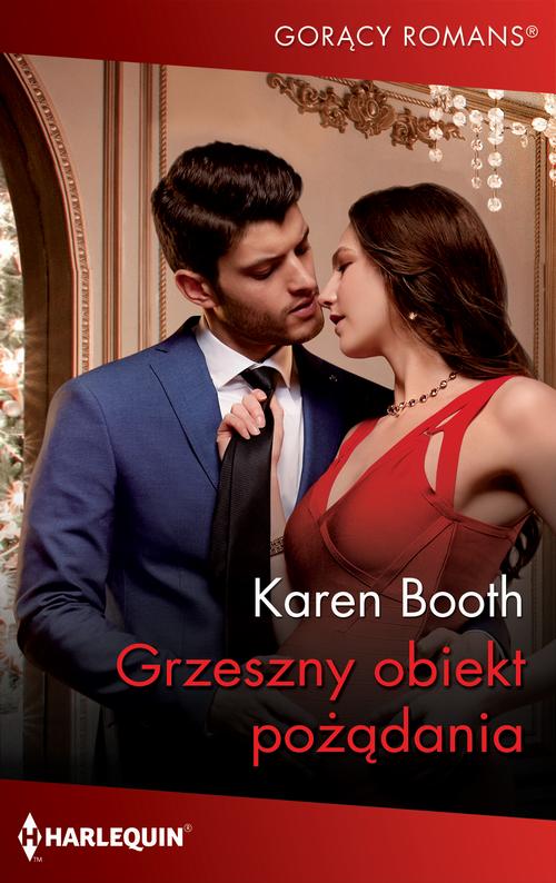 Tytuł: Grzeszny obiekt pożądania
Autor: Karen Booth
Wydawnictwo: Harlequin
Formaty: MOBI, EPUB