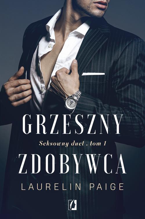 Tytuł: Grzeszny zdobywca. Seksowny duet. Tom 1
Autor: Laurelin Paige
Wydawnictwo: Wydawnictwo Kobiece
Formaty: EPUB, MOBI