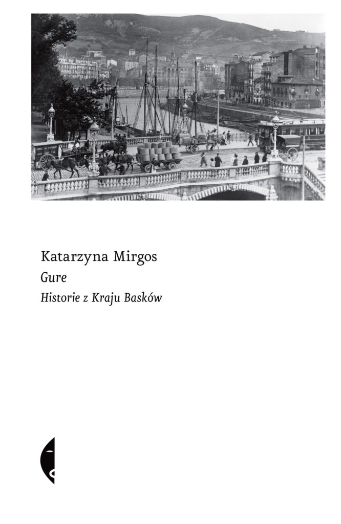 Gure. Historie z Kraju Basków — okładka