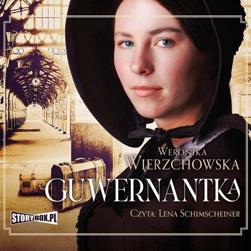Tytuł: Guwernantka
Autor: Weronika Wierzchowska
Wydawnictwo: Storybox
Formaty: MP3