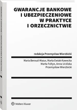 Gwarancje bankowe i ubezpieczeniowe w praktyce i orzecznictwie — okładka e-booka