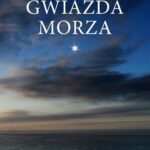 Tytuł: Gwiazda Morza
Autor: Ks. Bogusław Nadolski
Wydawnictwo: Petrus
Formaty: PDF