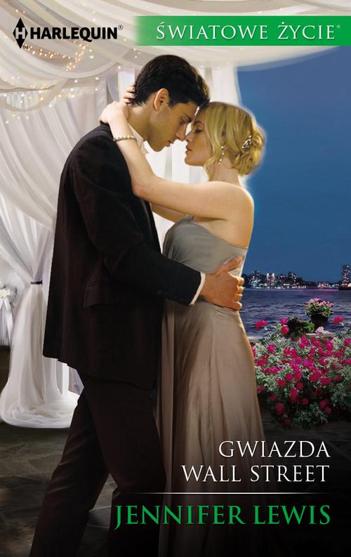 Tytuł: Gwiazda Wall Street
Autor: Jennifer Lewis
Wydawnictwo: Harlequin
Formaty: MOBI, EPUB