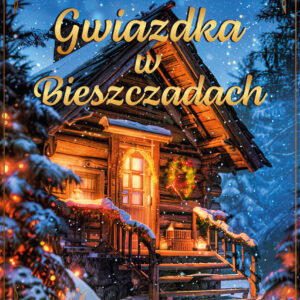 Tytuł: Gwiazdka w Bieszczadach
Autor: Magdalena Stykała
Wydawnictwo: Replika
Formaty: EPUB, MOBI