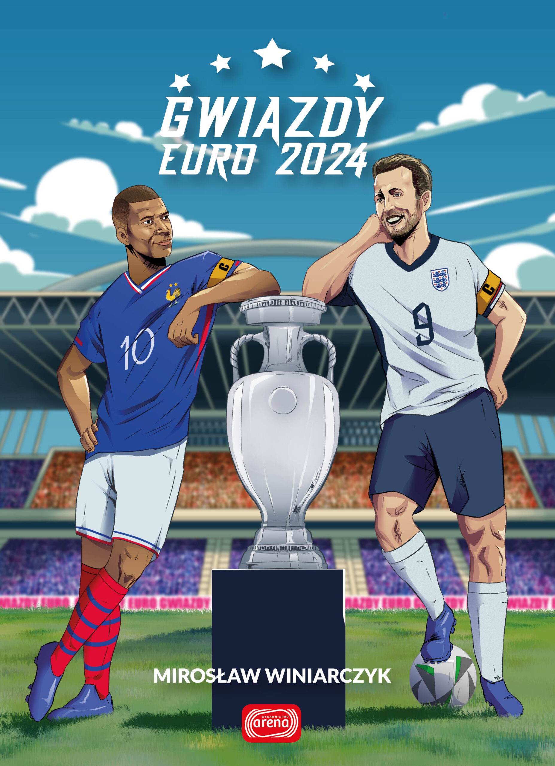 Tytuł: Gwiazdy Euro 2024
Autor: Mirosław Winiarczyk
Wydawnictwo: Wydawnictwo Arena
Formaty: EPUB, PDF, MOBI