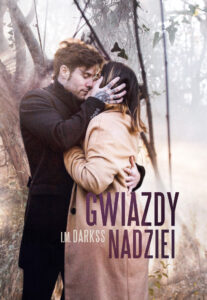 Tytuł: Gwiazdy nadziei
Autor: I.M. Darkss
Wydawnictwo: Zysk i S-ka
Formaty: EPUB, MOBI