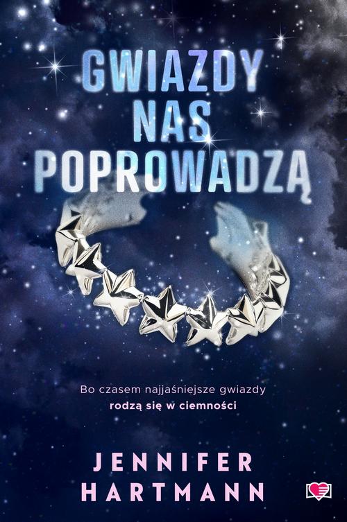 Tytuł: Gwiazdy nas poprowadzą
Autor: Jennifer Hartmann
Wydawnictwo: Papierowe Serca
Formaty: EPUB, MOBI