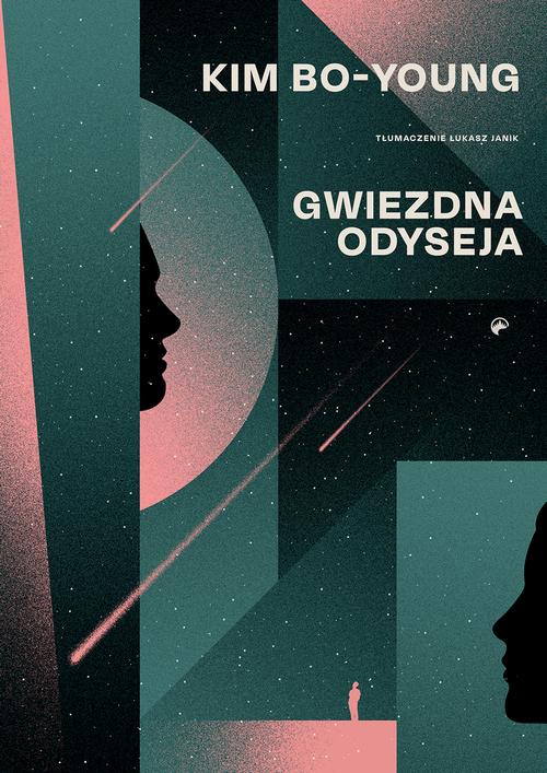 Tytuł: Gwiezdna Odyseja
Autor: Bo-young Kim
Wydawnictwo: Kwiaty Orientu
Formaty: MOBI, EPUB