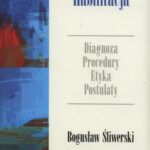 Tytuł: Habilitacja
Autor: Bogusław Śliwerski
Wydawnictwo: Impuls
Formaty: EPUB, MOBI