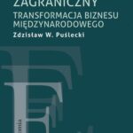 Handel zagraniczny. Transformacja biznesu międzynarodowego — okładka e-booka