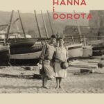 Tytuł: Hanna i Dorota
Autor: Ewa Mańkowska
Wydawnictwo: EMG
Formaty: MOBI, EPUB