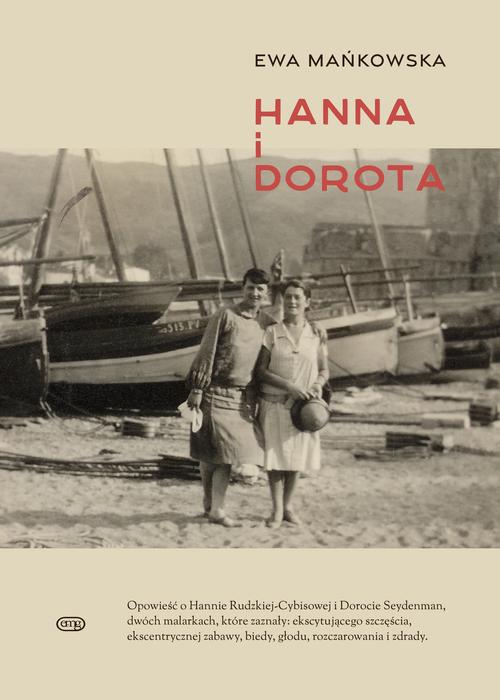 Tytuł: Hanna i Dorota
Autor: Ewa Mańkowska
Wydawnictwo: EMG
Formaty: MOBI, EPUB