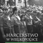 Harcerstwo w Wielkopolsce w latach 1945–1989 — okładka e-booka