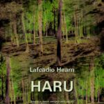 Tytuł: Haru
Autor: Lafcadio Hearn
Wydawnictwo: Armoryka
Formaty: MOBI, EPUB