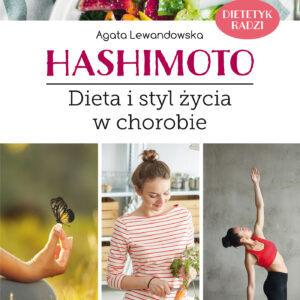 Hashimoto. Dieta i styl życia w chorobie — okładka e-booka