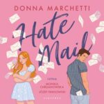 Tytuł: Hate mail
Autor: Donna Marchetti
Wydawnictwo: Albatros
Formaty: MP3