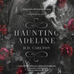 Tytuł: Hauting Adeline
Autor: H. D. Carlton
Wydawnictwo: NieZwykłe
Formaty: MP3