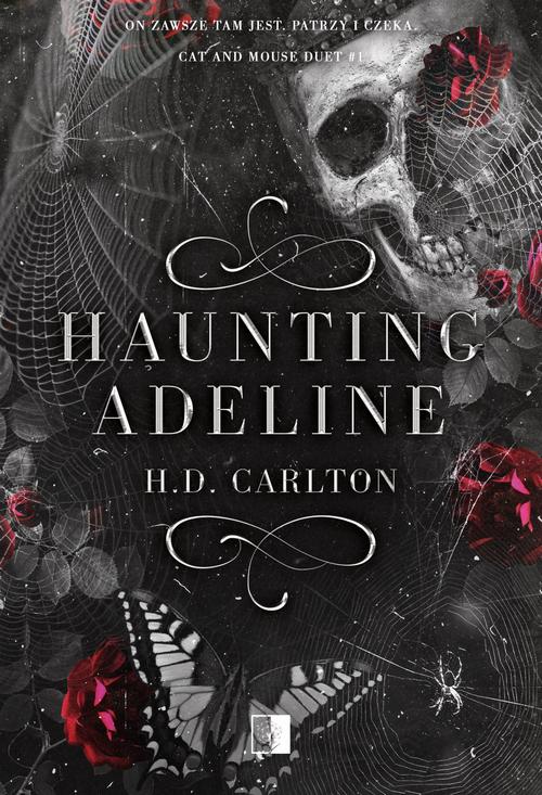 Tytuł: Hauting Adeline
Autor: H. D. Carlton
Wydawnictwo: NieZwykłe Zagraniczne
Formaty: EPUB, MOBI