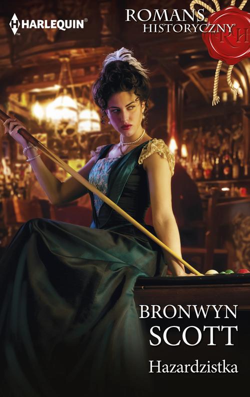 Tytuł: Hazardzistka
Autor: Bronwyn Scott
Wydawnictwo: Harlequin
Formaty: MOBI, EPUB