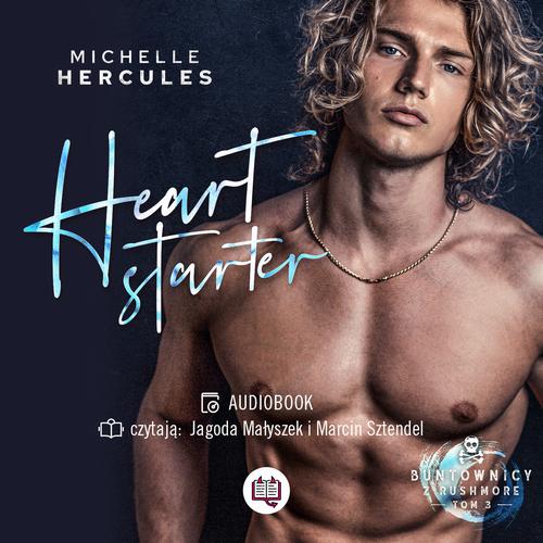 Tytuł: Heart starter. Buntownicy z Rushmore
Autor: Michelle Hercules
Wydawnictwo: Niegrzeczne książki
Formaty: MP3