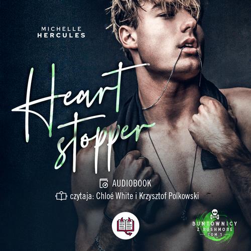 Tytuł: Heart stopper. Buntownicy z Rushmore
Autor: Michelle Hercules
Wydawnictwo: Niegrzeczne książki
Formaty: MP3