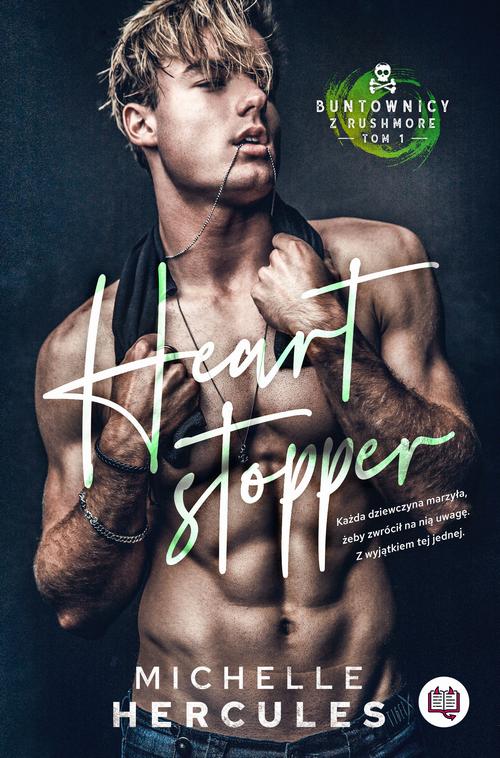 Tytuł: Heart stopper. Buntownicy z Rushmore
Autor: Michelle Hercules
Wydawnictwo: Niegrzeczne książki
Formaty: EPUB, MOBI