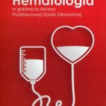 Hematologia w gabinecie lekarza Podstawowej Opieki Zdrowotnej — okładka e-booka