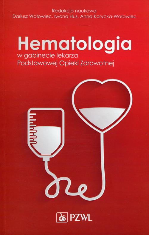 Hematologia w gabinecie lekarza Podstawowej Opieki Zdrowotnej — okładka e-booka