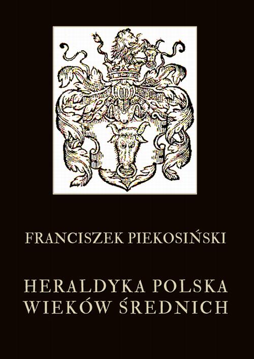 Heraldyka polska wieków średnich — okładka e-booka