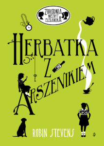 Tytuł: Herbatka z arszenikiem. Zbrodnia niezbyt elegancka, tom 2
Autor: Robin Stevens
Wydawnictwo: Dwukropek
Formaty: EPUB, MOBI