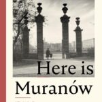 Tytuł: Here is Muranów. A District that Grew Beyond the Rubble
Autor: 
Wydawnictwo: POLIN
Formaty: PDF, EPUB