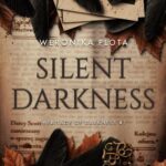 Tytuł: Heritage of Darkness Tom 1 Silent Darkness
Autor: Weronika Plota
Wydawnictwo: NieZwykłe
Formaty: MOBI, EPUB