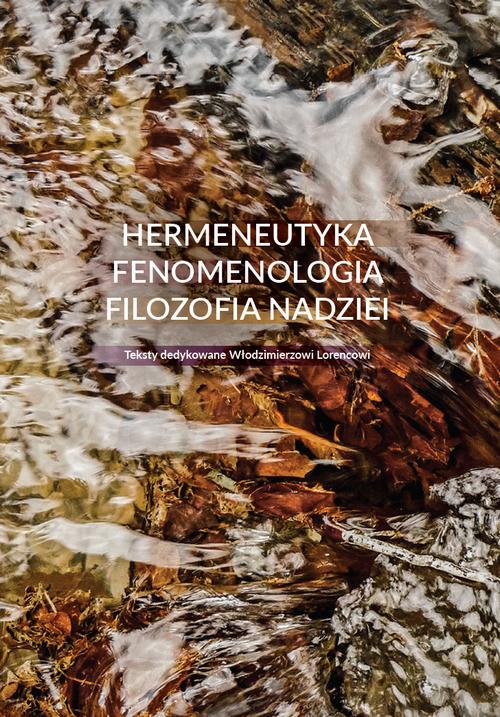 Tytuł: Hermeneutyka – fenomenologia – filozofia nadziei
Autor: 
Wydawnictwo: Wydawnictwa Uniwersytetu Warszawskiego
Formaty: PDF, EPUB, MOBI
